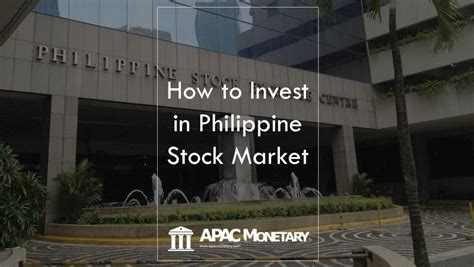How to Invest in the Philippine Stock Market in 2023 .